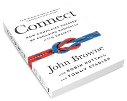 The Book Review: 'Connect: How Companies that Engage with Society Become More Successful' by John Browne