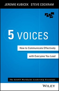 The Book Review: '5 Voices: How to Communicate Effectively with Everyone you Lead' with Steve Cockram