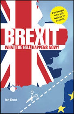 Ian Dunt on his book ' Brexit: What The Hell Happens Now?'
